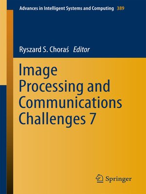 cover image of Image Processing and Communications Challenges 7